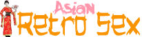 Asian Retro Sex